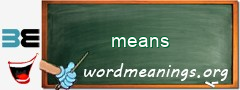 WordMeaning blackboard for means